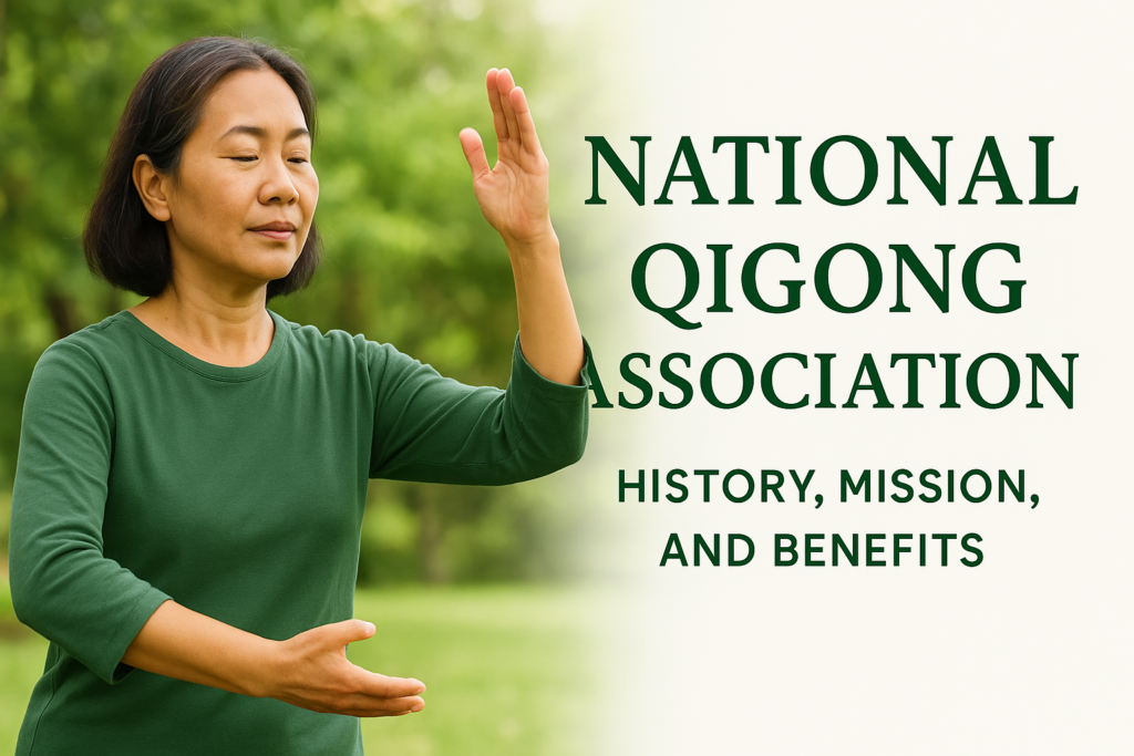 National Qigong Association: History, Mission, and Benefits